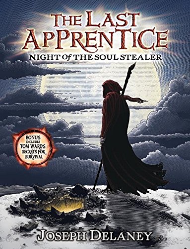 The Last Apprentice: Night of the Soul Stealer (Book 3) by Joseph Delaney
