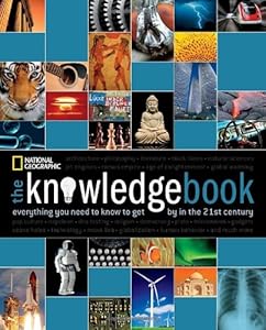 The Knowledge Book: Everything You Need to Know to Get by in the 21st Century