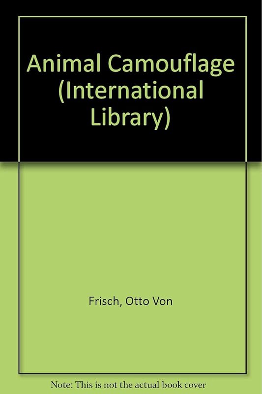 Animal Camouflage (International Library) by Otto von Frisch