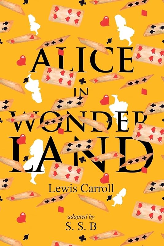 Alice in Wonderland by Lewis Carroll