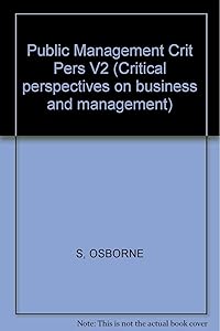Public Management:Crit Pers V2 by Stephen P. Osborne