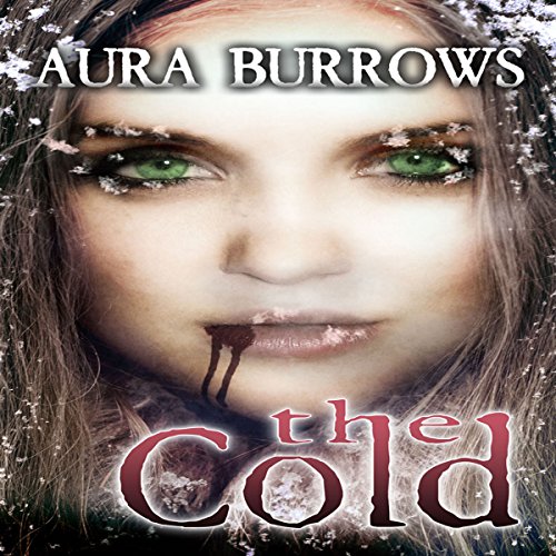 The Cold by Aura Burrows