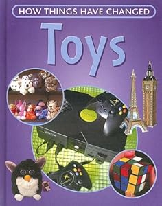 Toys (How Things Have Changed)