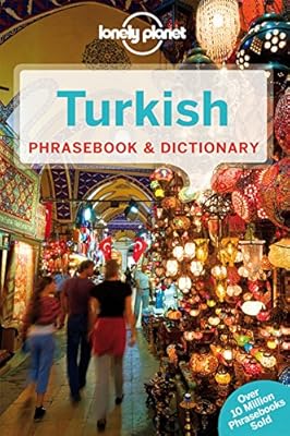 Lonely Planet Turkish Phrasebook &amp; Dictionary