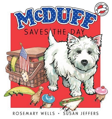 McDuff Saves the Day (McDuff Stories) by Rosemary Wells