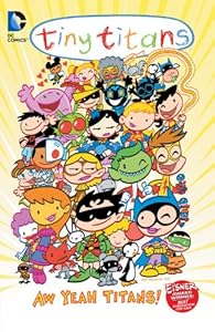 Tiny Titans Vol. 8: Aw Yeah Titans!