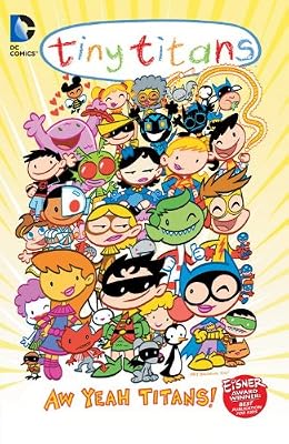 Tiny Titans Vol. 8: Aw Yeah Titans!