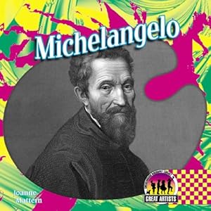 Michelangelo (Great Artists Set I)