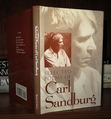Selected Poems of Carl Sandburg