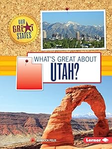 What's Great about Utah?