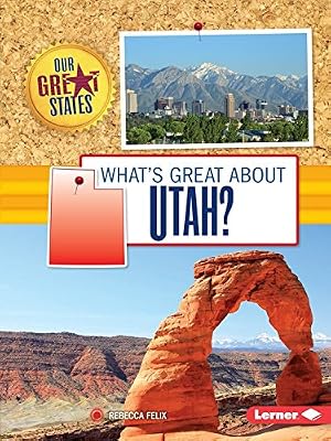 What's Great about Utah?