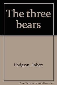 The Three Bears