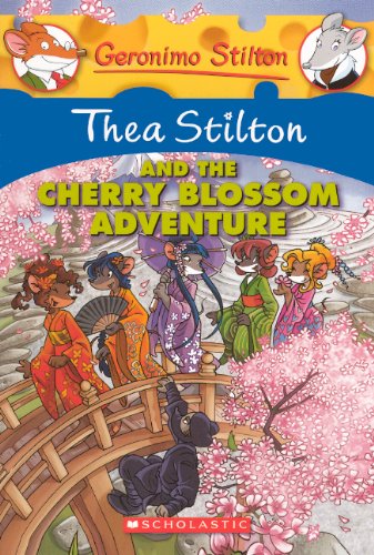 Thea Stilton And The Cherry Blossom Adventure by Thea Stilton