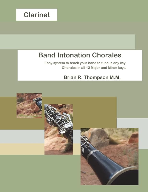 Clarinet, Band Intonation Chorales by Brian R. Thompson