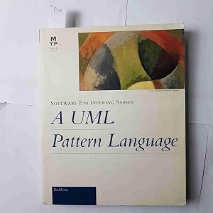 A Uml Pattern Language (The Mtp Software Engineering Series) by Paul Evitts