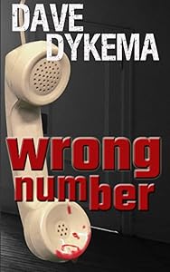 Wrong Number by Dave Dykema