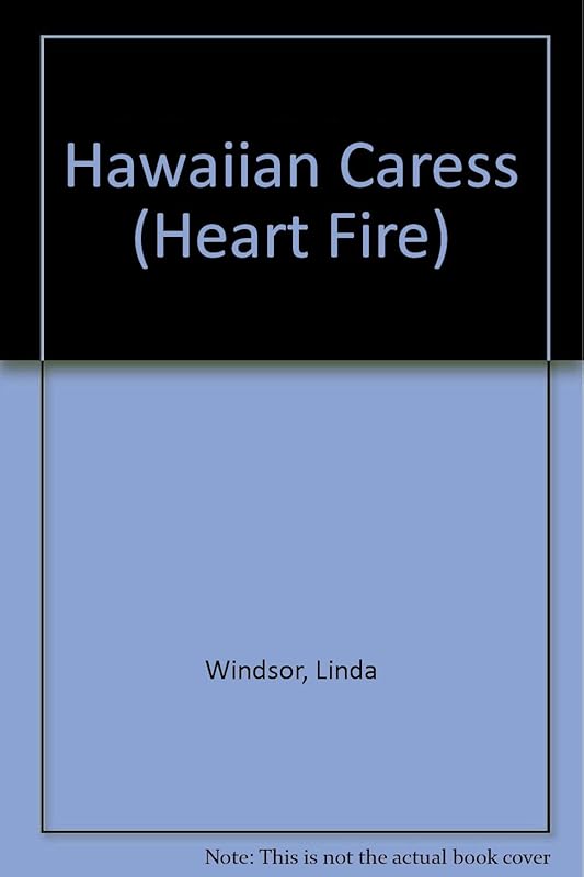 Hawaiian Caress by Linda Windsor