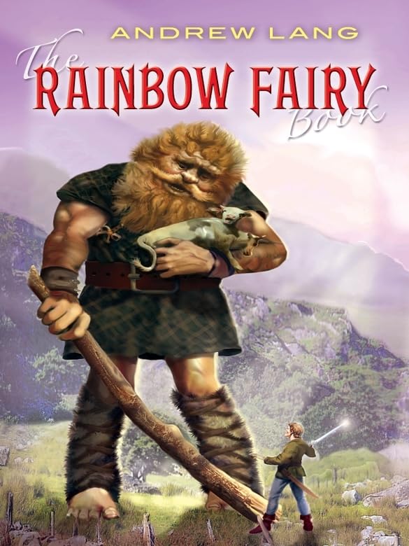 The Rainbow Fairy Book (Dover Children's Classics) by Andrew Lang