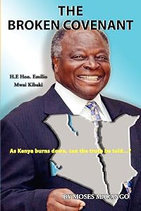 The Broken Covenant by Moses Marango