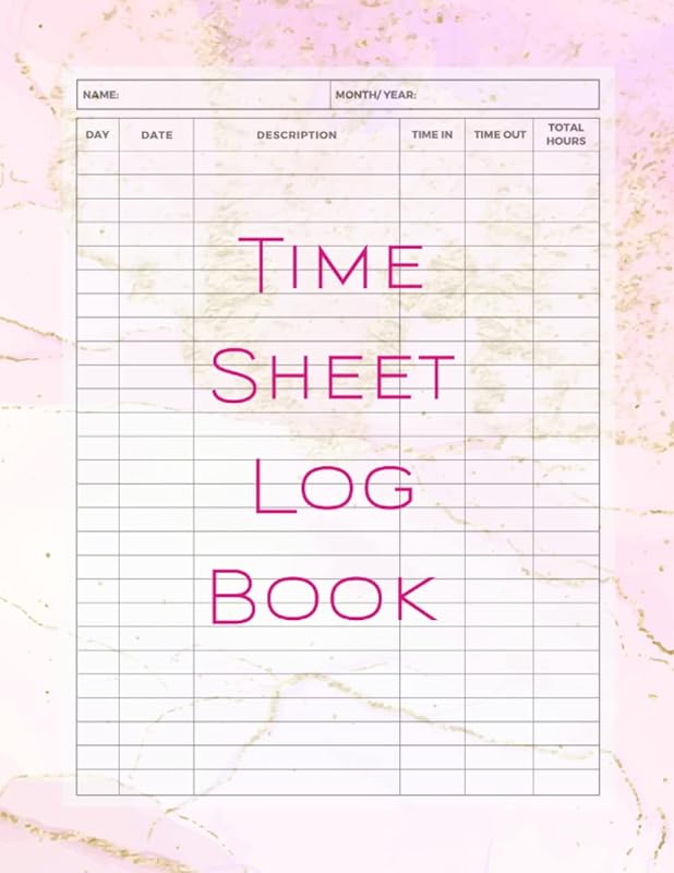 Time Sheet Log Book: Work Hours Log Book to Keep Track of Daily Time by OSIA Paper