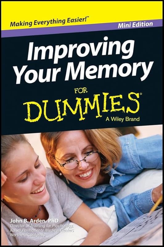 Improving Your Memory for Dummies by unknown