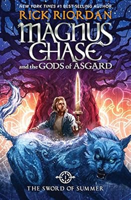 Magnus Chase and the Gods of Asgard, Book One: The Sword of Summer