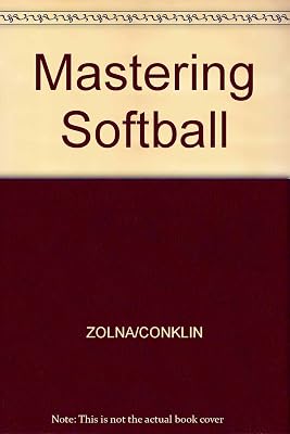 Mastering softball