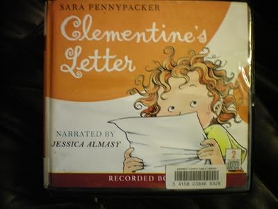 Clementine's Letter, Narrated By Jessica Almasy, 2 Cds