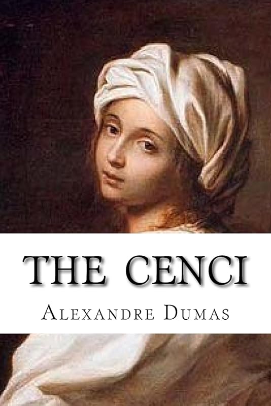 The Cenci by Alexandre Dumas