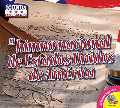 El himno nacional de Estados Unidos de Am&eacute;rica / The Star-Spangled Banner