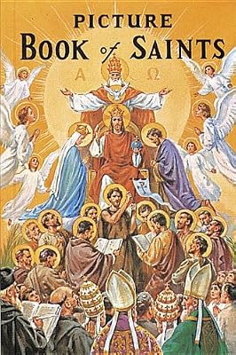 New Picture Book of Saints: Illustrated Lives of the Saints for Young and Old, Saint Joseph Edition