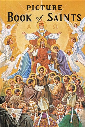 New Picture Book of Saints: Illustrated Lives of the Saints for Young and Old, Saint Joseph Edition by Lawrence G. Lovasik