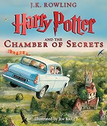 Harry Potter and the Chamber of Secrets: The Illustrated Edition (Harry Potter, Book 2)