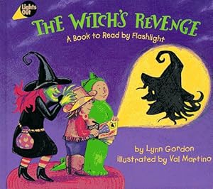 The Witch's Revenge (Lights Out) by Val Martino
