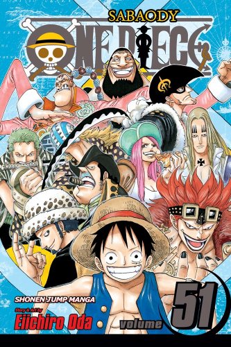 One Piece, Vol. 51: the Eleven Supernovas by Eiichiro Oda