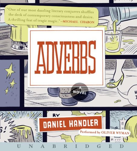 Adverbs CD by Daniel Handler