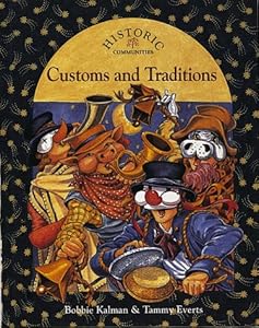 Customs and Traditions (Historic Communities)