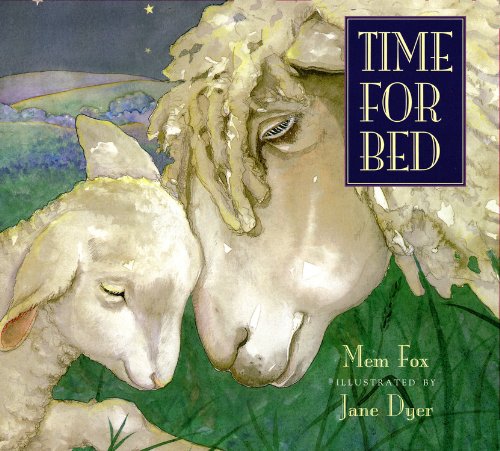 Time for Bed padded board book by Mem Fox