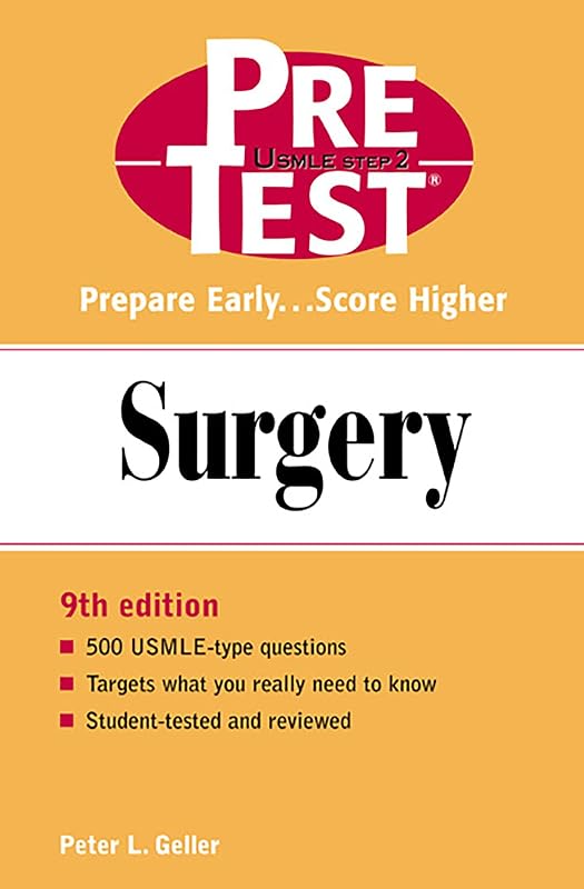 Surgery: PreTest Self-Assessment and Review (PreTest Clinical Science) by McGraw-Hill Education