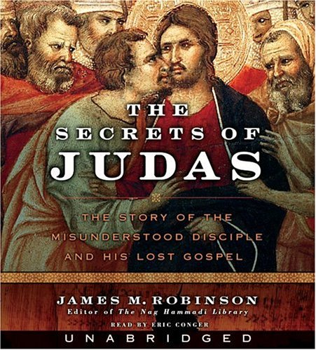 The Secrets of Judas CD by James M. Robinson