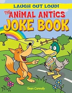 The Animal Antics Joke Book