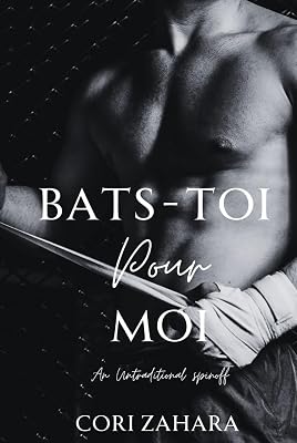 Bats-toi Pour Moi: Special Edition: Black Page Hardback (An Untraditional Fairy Tale)