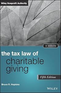 The Tax Law of Charitable Giving (Wiley Nonprofit Authority)