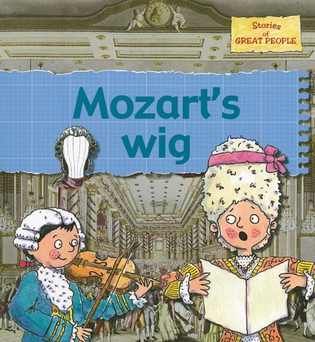 Mozart's Wig by Gerry Bailey