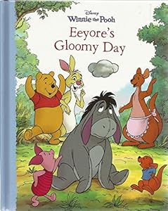 Winnie the Pooh - Eeyore's Gloomy Day