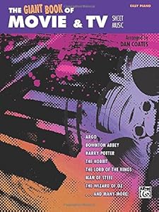 The Giant Book of Movie &amp; TV Sheet Music: Easy Piano