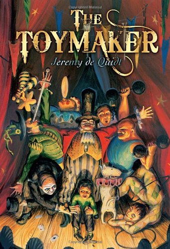 The Toymaker by Jeremy de Quidt