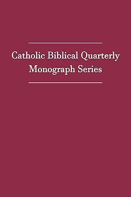 Good Queen Mothers, Bad Queen Mothers: The Theological Presentation of the Queen Mother in 1 and 2 Kings (Catholic Biblical Quarterly Monograph)