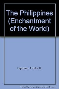 The Philippines (Enchantment of the World)