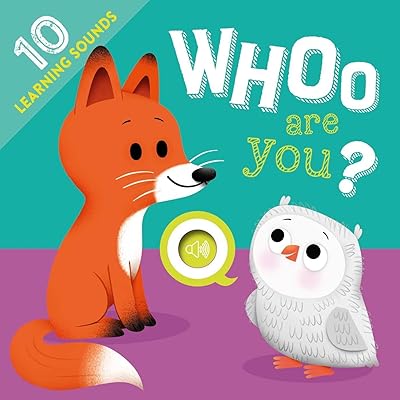 Whoo Are You?: with 10 Sounds!